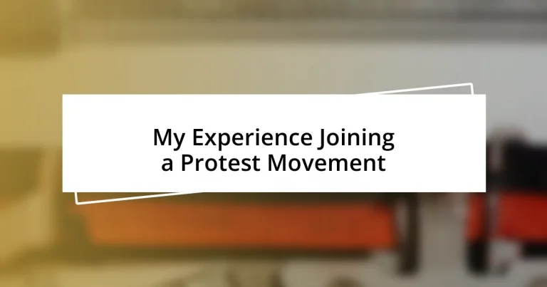 My Experience Joining a Protest Movement