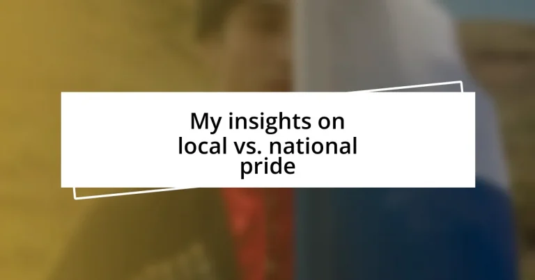 My insights on local vs. national pride