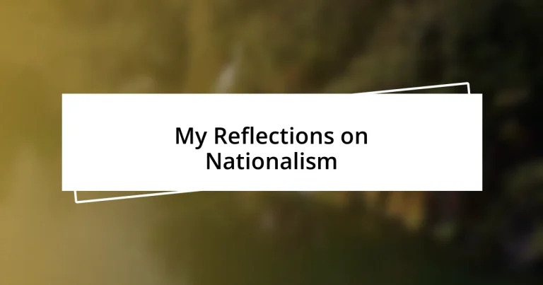 My Reflections on Nationalism