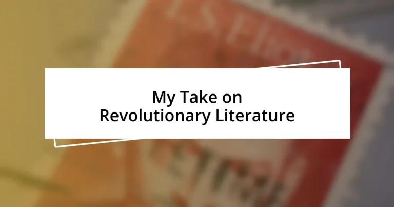 My Take on Revolutionary Literature