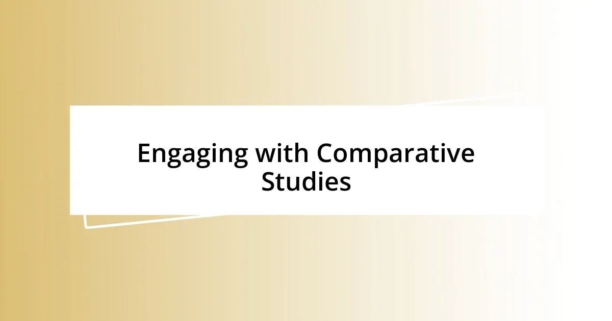 Engaging with Comparative Studies