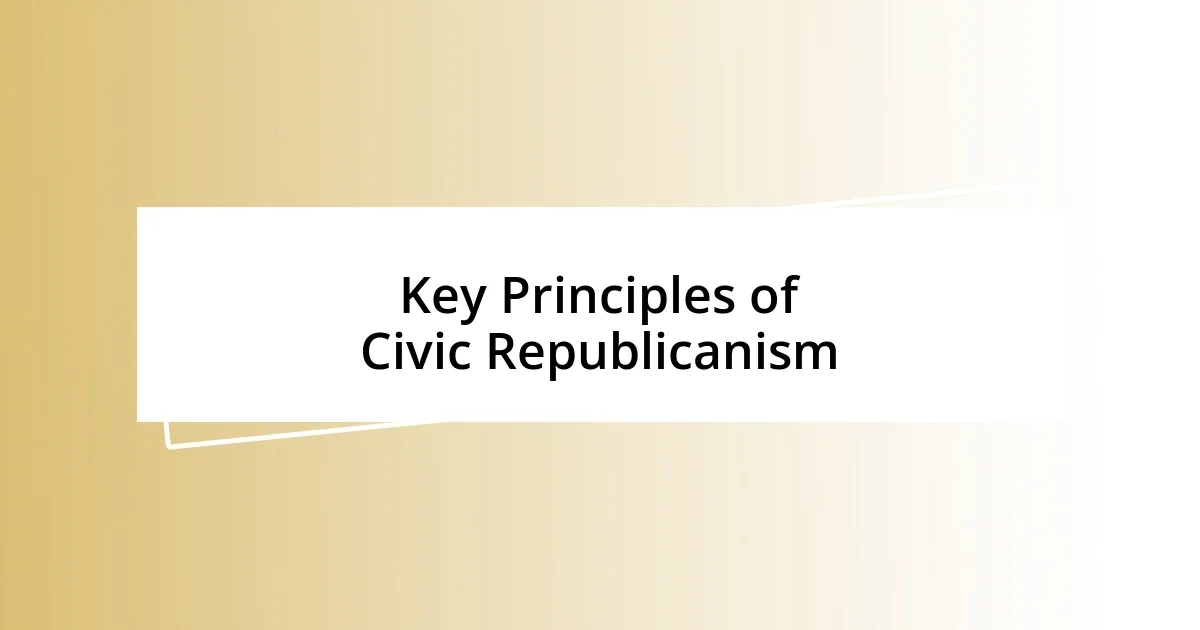 Key Principles of Civic Republicanism