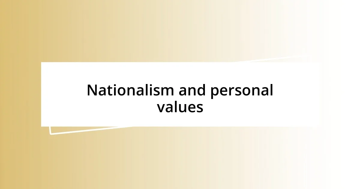 Nationalism and personal values